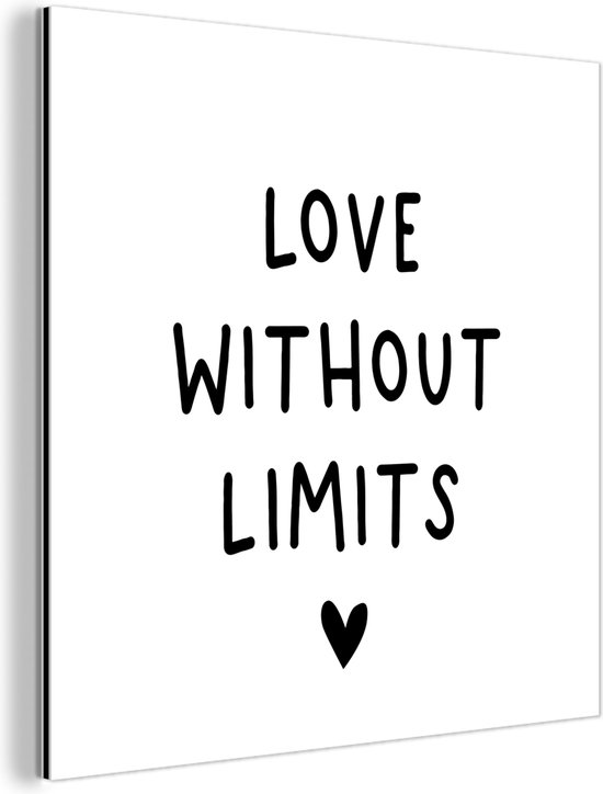 Wanddecoratie Metaal - Aluminium Schilderij Industrieel - Engelse quote "Love without limits" met een hartje tegen een witte achtergrond - 20x20 cm - Dibond - Foto op aluminium - Industriële muurdecoratie - Voor de woonkamer/slaapkamer