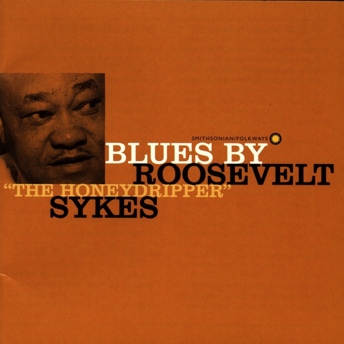 Roosevelt Sykes - Blues By Roosevelt "The Honeydripper" Sykes (CD)