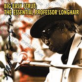 Professor Longhair - Big Easy Strut : The Essential (CD)