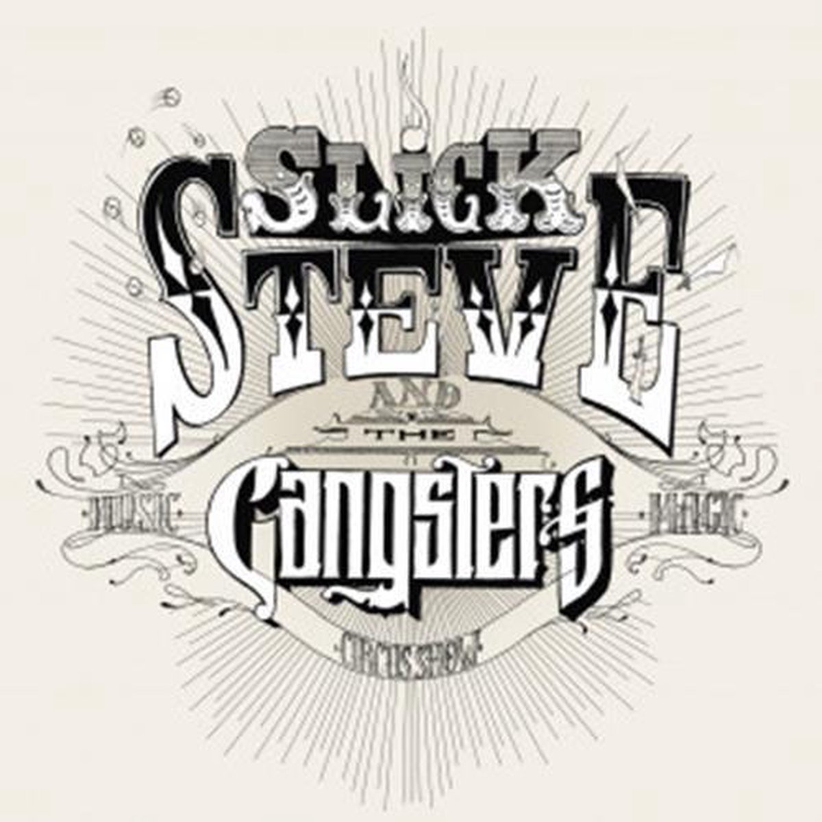 Slick Steve & The Gangsters - Slick Steve & The Gangsters (CD)
