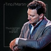Tino Martin - Thuis Komen Pas De Tranen (CD)