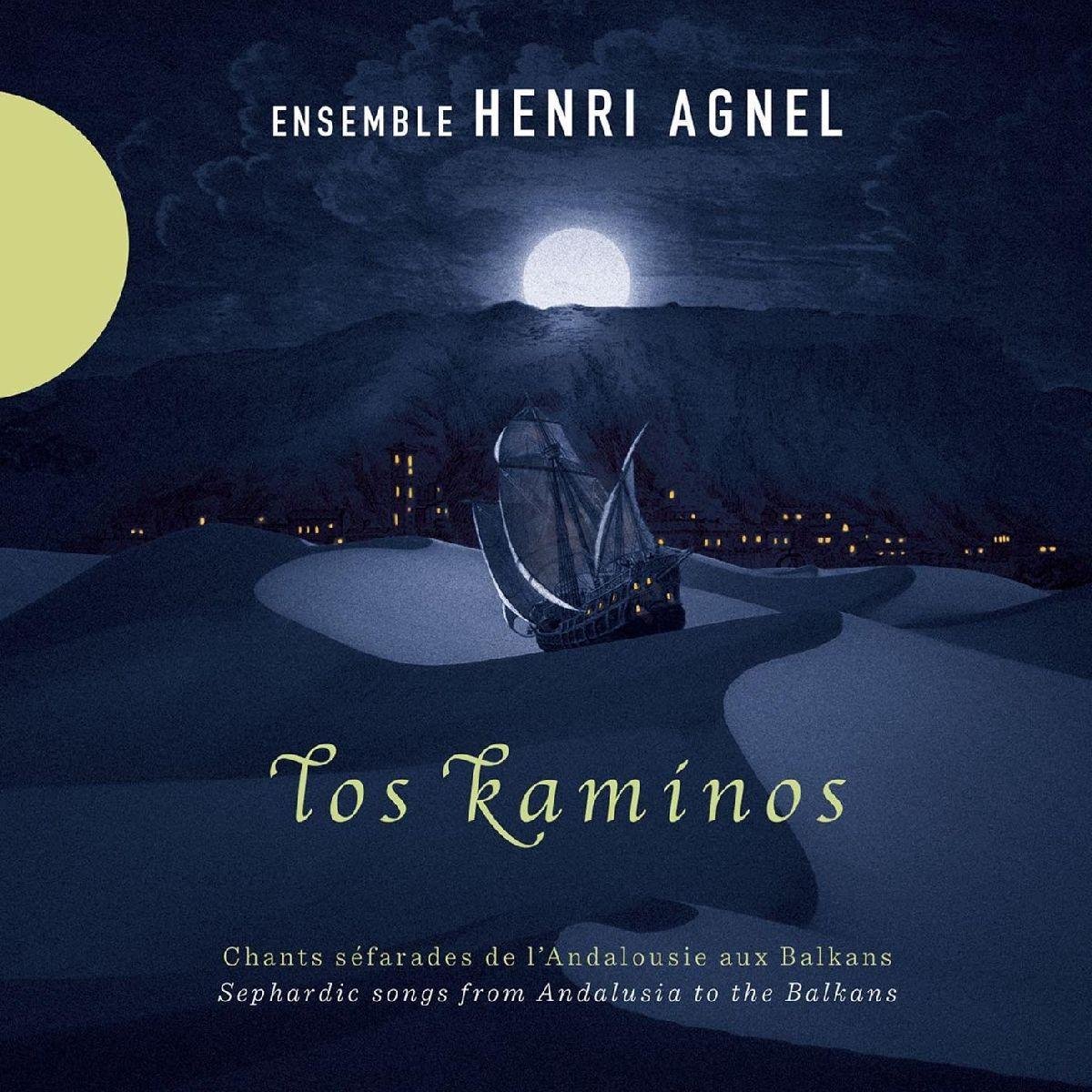 Ensemble Henri Agnel - Los Kaminos (CD)