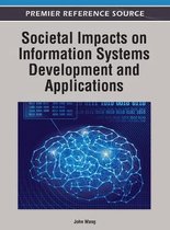 Societal Impacts on Information Systems Development and Applications