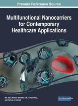 Multifunctional Nanocarriers for Contemporary Healthcare Applications