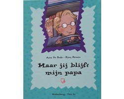 MAAR JIJ BLIJFT MIJN PAPA