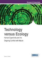 Technology Versus Ecology