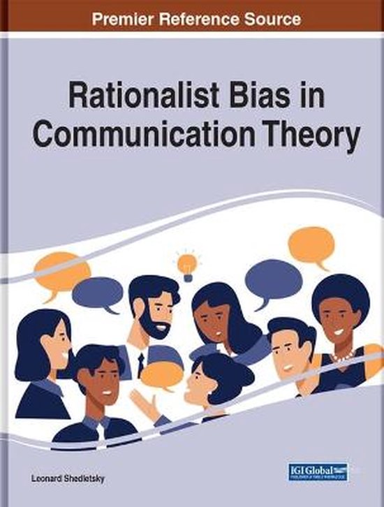 Rationalist Bias in Communication Theory - cover
