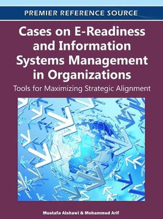 Cases on E-Readiness and Information Systems Management in O ... - cover