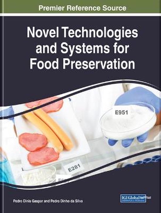 Novel Technologies and Systems for Food Preservation | 9781522578949 ...