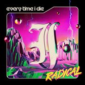 Every Time I Die - Radical (2 CD)