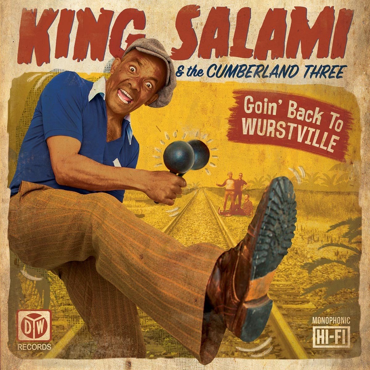 King Salami & The Cumberland Three - Goin' Back To Wurstville (CD)