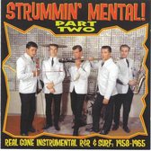 Various Artists - Strummin' Mental 2 (CD)