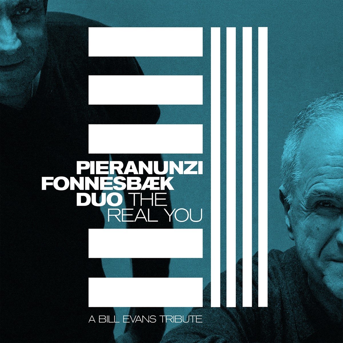Enrico Pieranunzi & Thomas Fonnesbæk - The Real You: A Bill Evans Tribute (CD)
