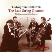 The Copenhagen String Quartet - The Late String Quartets (3 CD)