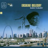 Erskine Oglesby - Honkin' & Shoutin' (CD)