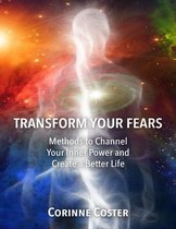 Transform Your Fears