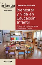 Temas de Infancia - Bienestar y vida en Educación Infantil