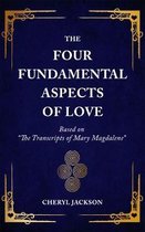 The Four Fundamental Aspects of Love