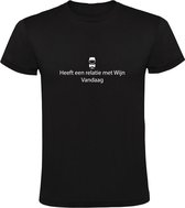 Heeft een relatie met Wijn, Vandaag | Heren T-shirt | Zwart | Facebook | Status | Liefde | Drank | Bier | Feest | Festival | Kroeg