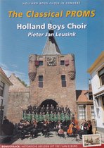 The classical proms DVD - Hollands Boys Choir o.l.v. Pieter Jan Leusink