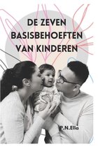 de Zeven Basisbehoeften Van Kinderen