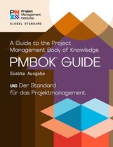 PMBOK® Guide - A Guide to the Project Management Body of Knowledge (PMBOK® Guide) – Seventh Edition and The Standard for Project Management (GERMAN)