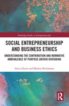 Routledge Studies in Entrepreneurship - Social Entrepreneurship and Business Ethics