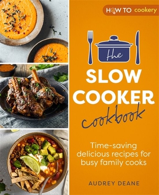 The Slow Cooker Cookbook, Audrey Deane 9781472147035 Boeken