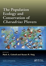 Studies in Avian Biology - The Population Ecology and Conservation of Charadrius Plovers