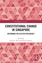 Routledge Law in Asia - Constitutional Change in Singapore