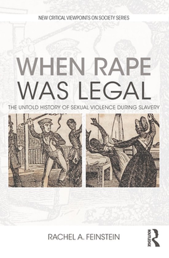 New Critical Viewpoints on Society - When Rape was Legal - cover