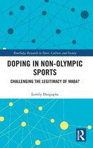 Routledge Research in Sport, Culture and Society- Doping in Non-Olympic Sports