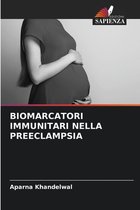 Biomarcatori Immunitari Nella Preeclampsia