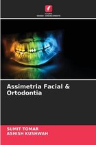 Assimetria Facial & Ortodontia
