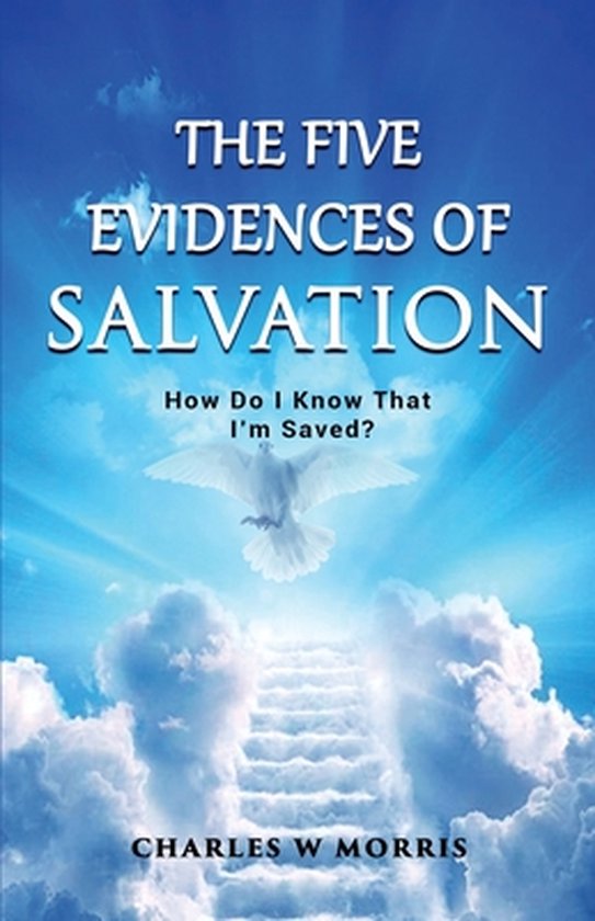 Foto: The five evidences of salvation