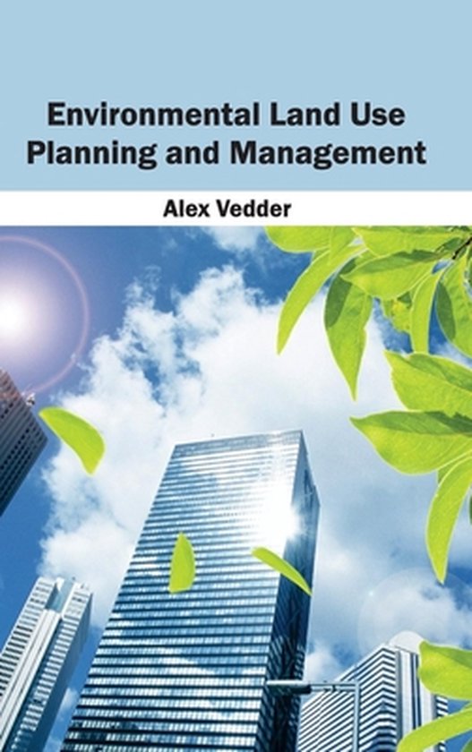 Environmental Land Use Planning and Management 9781632393135 Boeken