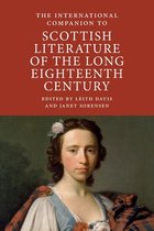 International Companions to Scottish Literature-The International Companion to Scottish Literature of the Long Eighteenth Century