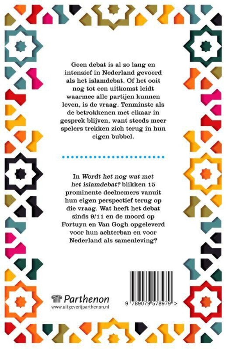 Islam in verandering 4 - Wordt het nog wat met het Islamdebat? - back cover
