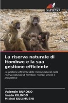 La riserva naturale di Itombwe e la sua gestione efficiente