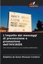 L'impatto dei messaggi di prevenzione e promozione dell'HIV/AIDS