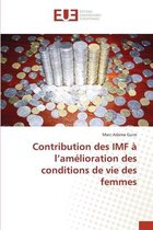 Contribution des IMF a l'amelioration des conditions de vie des femmes
