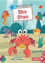 Early Bird Readers -- Blue (Early Bird Stories (Tm))- Shy Stan