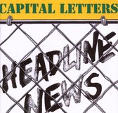 Capital Letters - Headline News (2 CD)