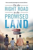 On the right road to the Promised Land