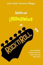 El Almanaque del Rock- Archivos legendarios del rock 3
