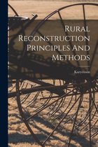 Rural Reconstruction Principles And Methods