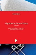 Vignettes in Patient Safety