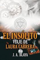 El insólito viaje de Laura Cabrera