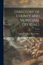 Directory of County and Municipal Officials; 1928-40