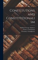 Constitutions and Constitutionalism